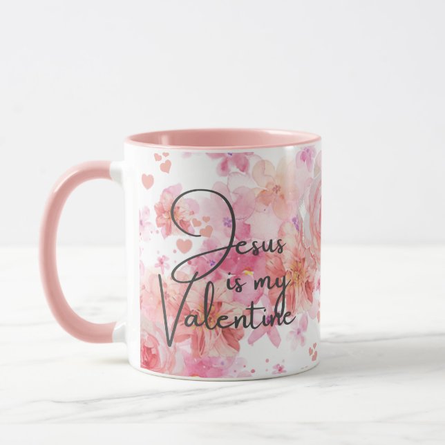 Jesus is My Valentine Pink Roses Religious Mug (Left)