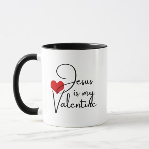 Jesus is My Valentine Red Heart Religious Mug