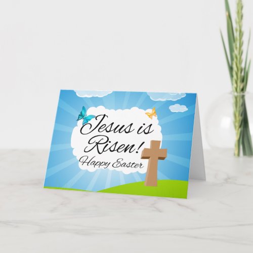 Jesus is Risen Christian Easter Holiday Card