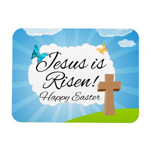 Jesus is Risen Christian Easter Magnet