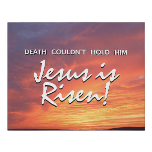 JESUS IS RISEN Christian Faux Canvas Print