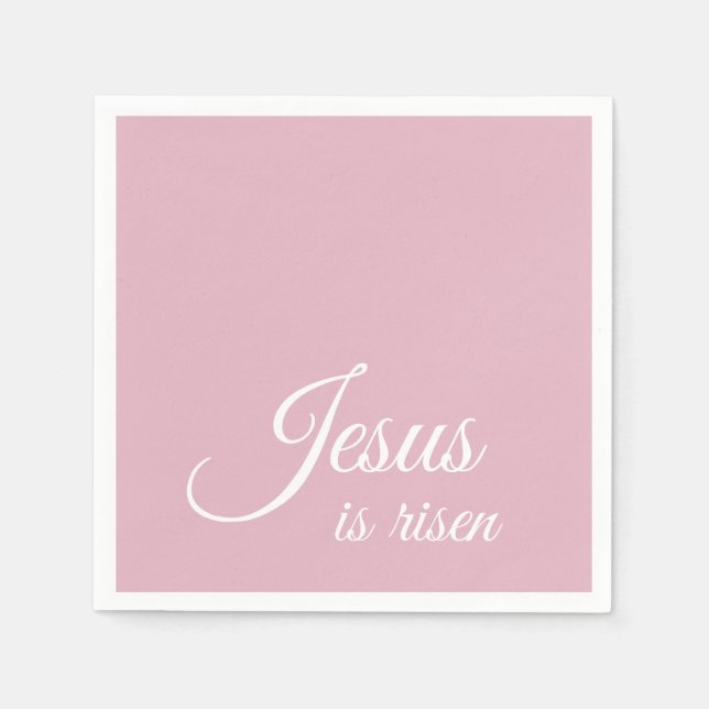 Jesus Is Risen  | Custom Pink Christian Easter  Napkins (Front)