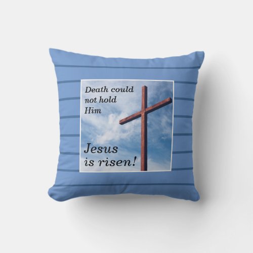 JESUS IS RISEN Customizable Blue Christian Easter Throw Pillow