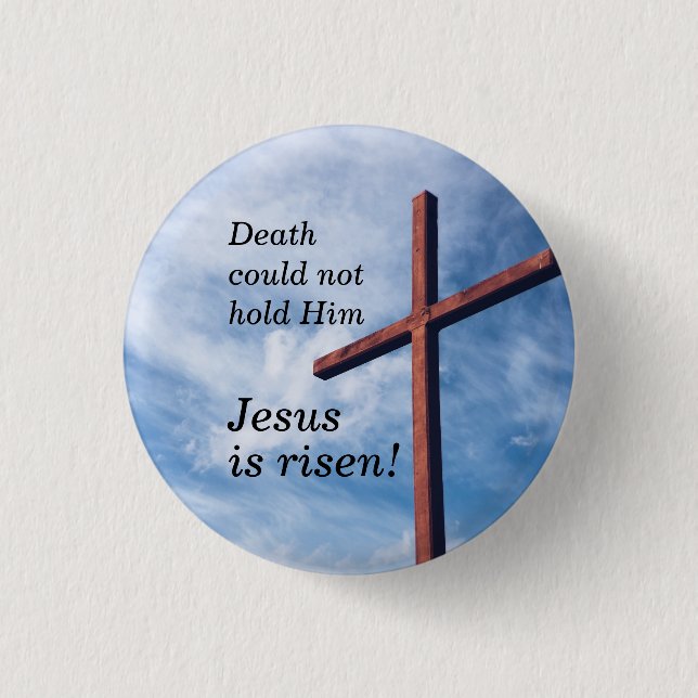 JESUS IS RISEN Easter Button (Front)