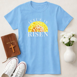 Jesus is Risen Floral Christian Spring Easter T-Shirt