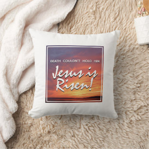 JESUS IS RISEN Resurrection Christian Easter Throw Pillow