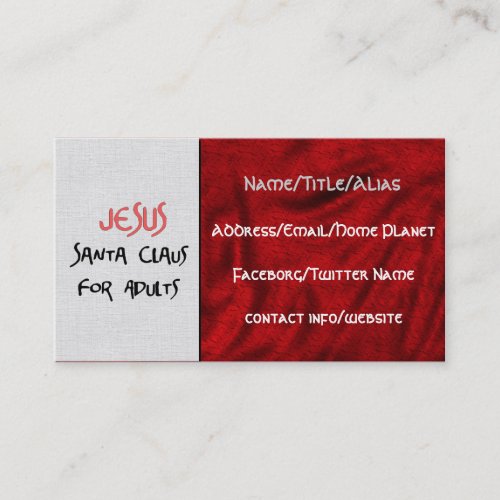 Jesus Is Santa For Adults Business Card