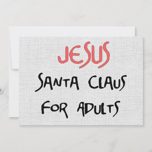 Jesus Is Santa For Adults Invitation (Front)