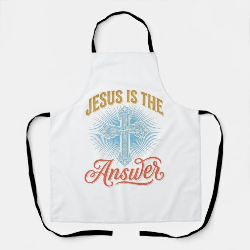Jesus Is the Answer Christian Cross Vector Design_ Apron