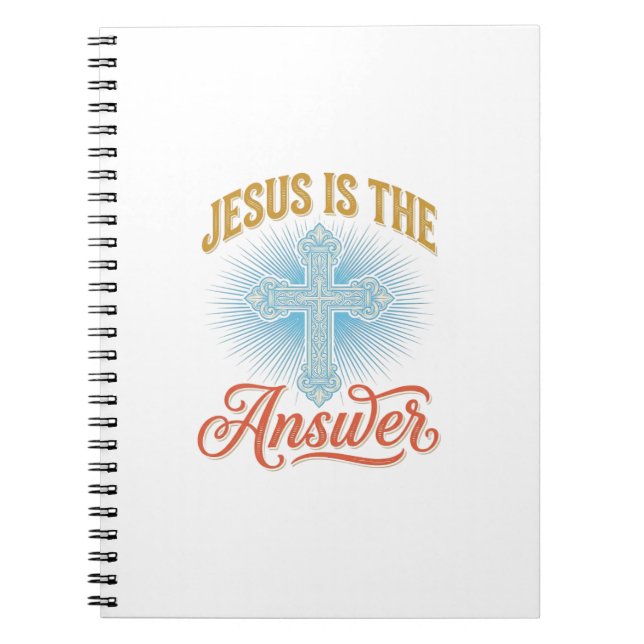 Jesus Is the Answer Christian Cross Vector Design_ Notebook (Front)