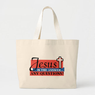 Jesus Is The Answer Large Tote Bag