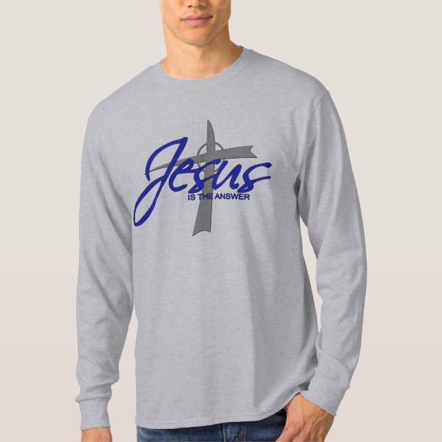 Jesus is the Answer T-Shirt (Front)