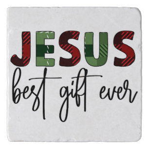 Jesus is the best gift ever Christian Christmas Trivet