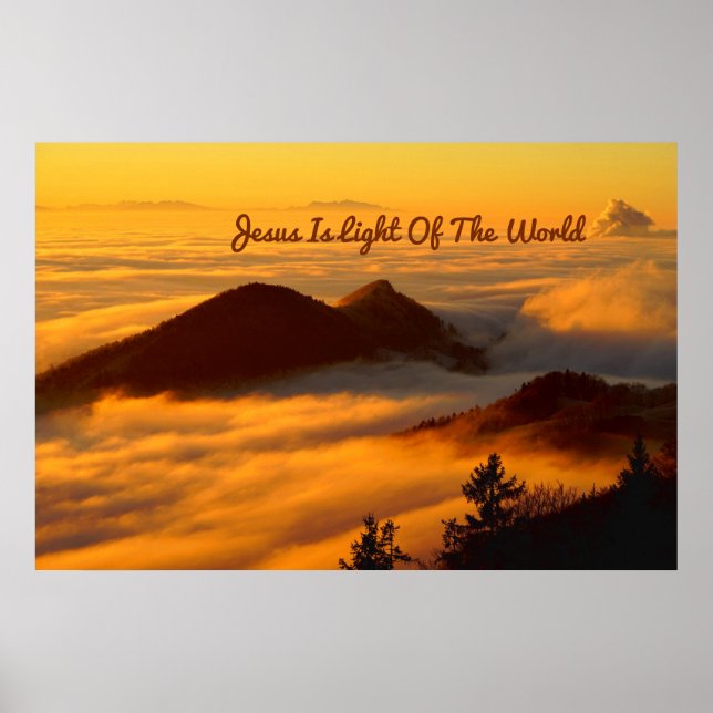 "Jesus Is The Light Of The World" Poster (Front)