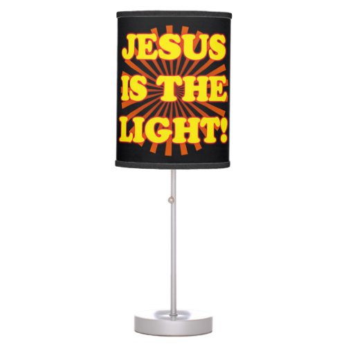 Jesus Is The Light Table Lamp