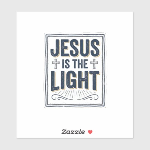 Jesus Is The Light Vintage Christian Shirt Sticker