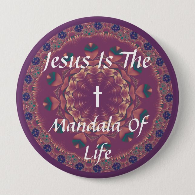 JESUS IS THE MANDALA OF LIFE PINBACK BUTTON (Front)