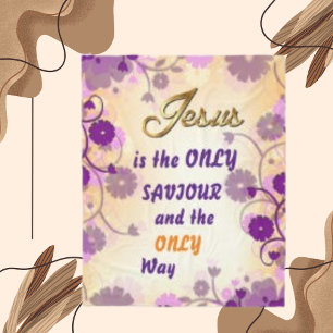 Jesus is the only Savior, Floral Flower Border Fleece Blanket
