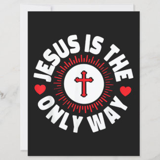 Jesus Is The Only Way Christianity