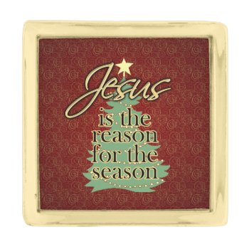 Jesus Is The Reason Christian Christmas Gold Finish Lapel Pin by ChristmasCardShop at Zazzle