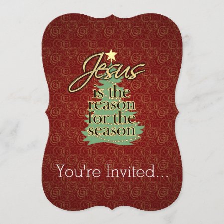 Jesus Is The Reason Christian Christmas Invitation