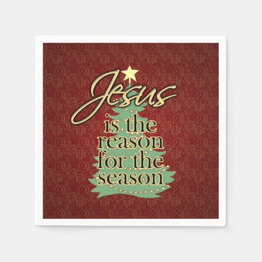 Jesus is the Reason Christian Christmas Paper Napkin | Zazzle.com