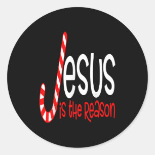 Jesus Is The Reason Christian Religious Christmas Classic Round Sticker