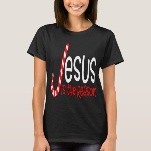 Jesus Is The Reason Christian Religious Christmas  T_Shirt