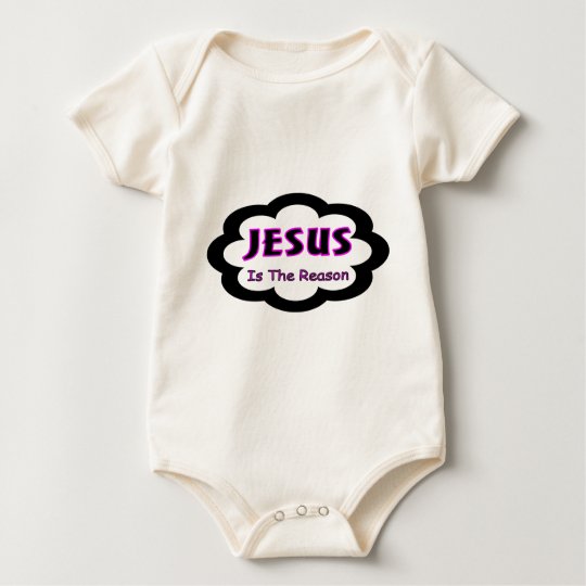 Jesus is the reason Christian saying Baby Bodysuit