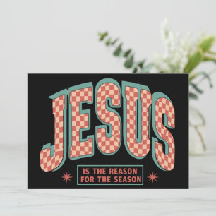 Jesus Is The Reason Christmas Christian Retro Holiday Card