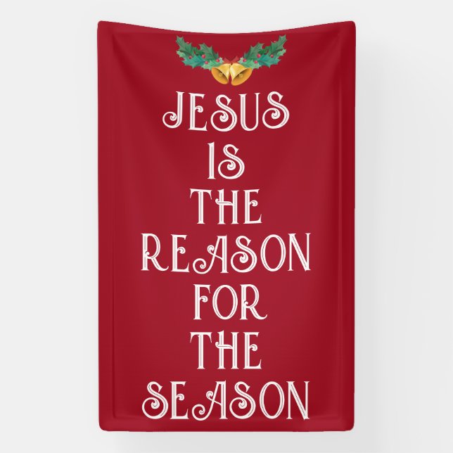 JESUS IS THE REASON CHRISTMAS DOOR BANNER (Vertical)