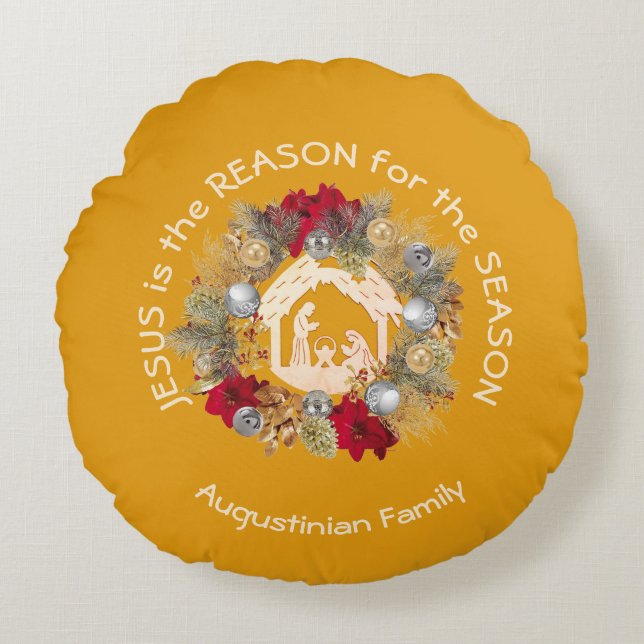 JESUS IS THE REASON Christmas Wreath Nativity Round Pillow (Front)