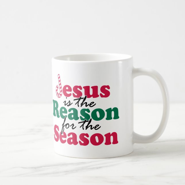 Jesus is the Reason Coffee Mug (Right)