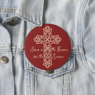 Jesus is the Reason Cross Christmas Button