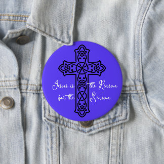 Jesus is the Reason Cross Christmas Button