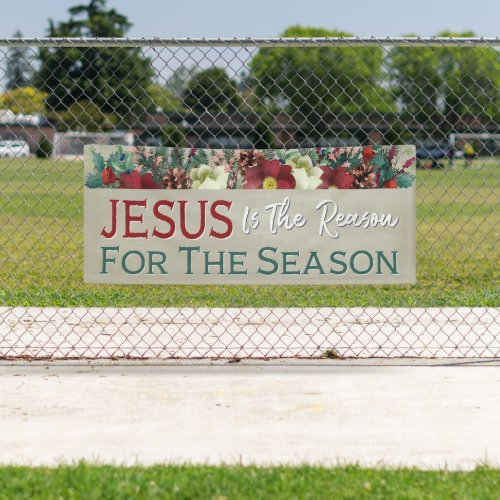 Jesus Is The Reason Floral Christian Christmas Banner