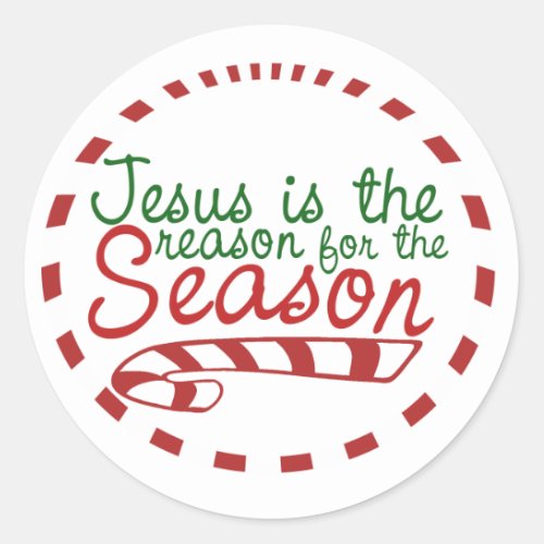 Jesus is the Reason for Christmas Season Classic Round Sticker