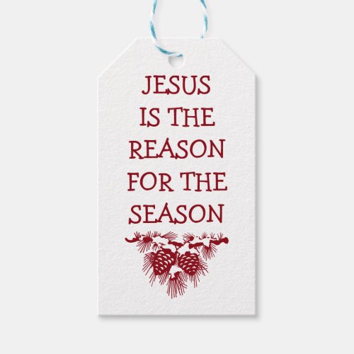JESUS IS THE REASON FOR SEASON Christmas Gift Tags