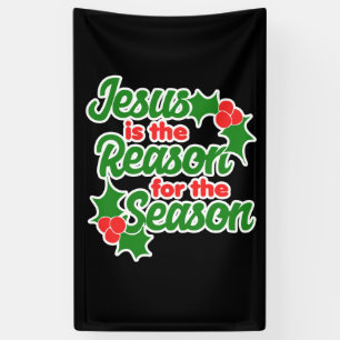 Jesus is the reason for the season banner