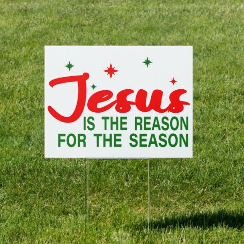 Jesus is The Reason for The Season Christ Sign