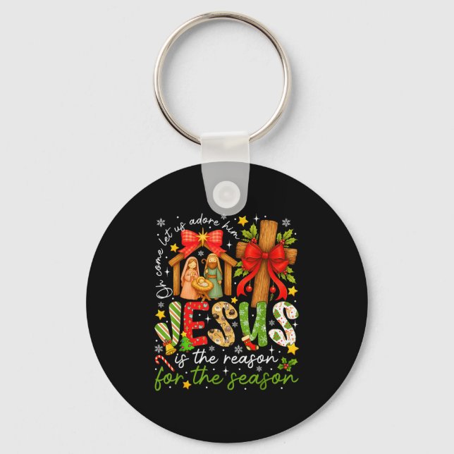 Jesus Is The Reason For The Season Christian Chris Keychain (Front)