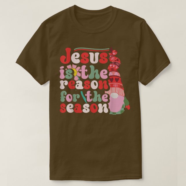 Jesus is The Reason for The Season Christian Faith T-Shirt (Design Front)