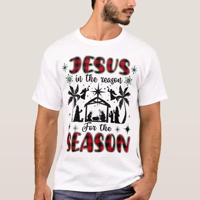 Jesus Is The Reason For The Season Christian  T-Shirt (Front)