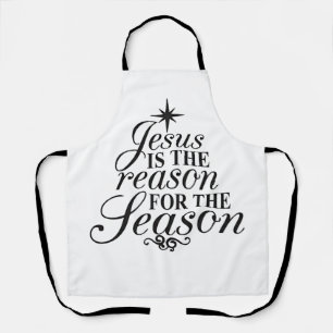 Jesus Is The Reason For The Season Christmas Apron
