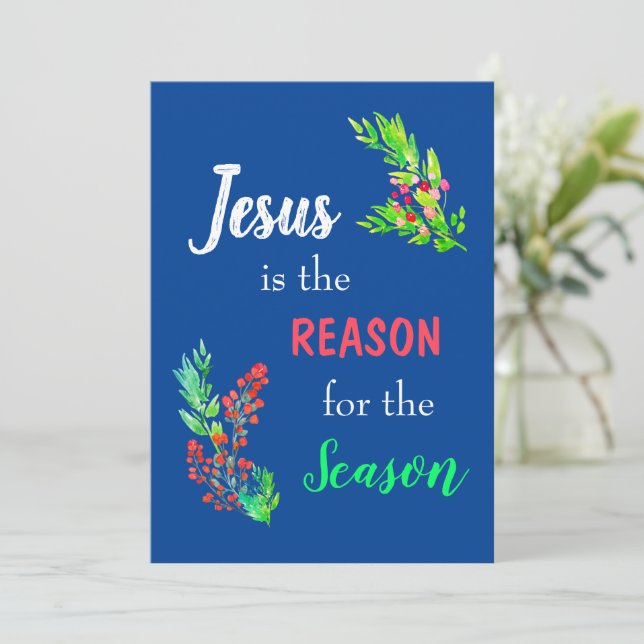 Jesus is the Reason for the Season Christmas Bible Holiday Card (Standing Front)