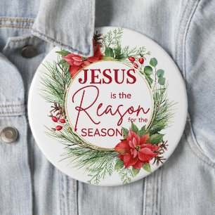 Jesus is the Reason for the Season Christmas Button