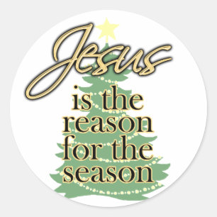 Jesus is the Reason for the Season, Christmas Classic Round Sticker