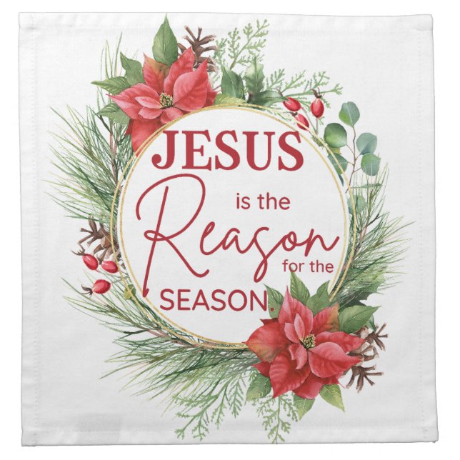 Jesus is the Reason for the Season Christmas Cloth Napkin (Front)