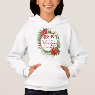 Jesus is the Reason for the Season Christmas Hoodie