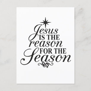 Jesus Is The Reason For The Season Christmas Invitation Postcard
